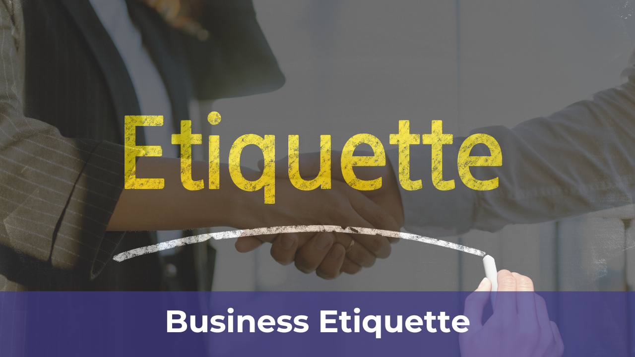 Business Etiquette