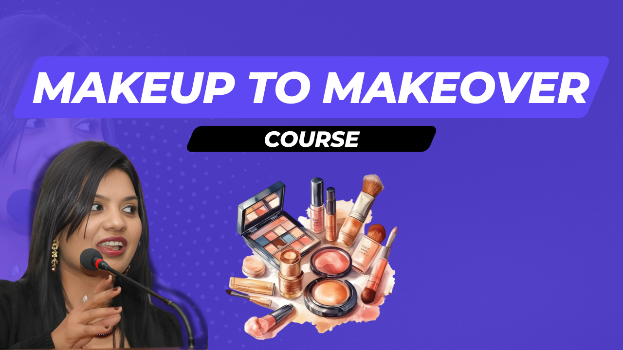 Makeup to Makeover